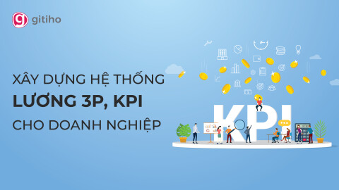 HRG03 - Xây dựng Lương 3P, KPI cho Doanh nghiệp