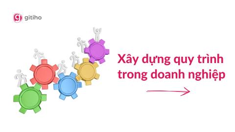 Cải tiến quy trình trong doanh nghiệp