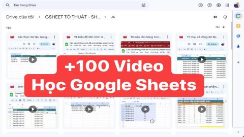 +100 Video ngắn - Sử dụng các hàm để giải quyết bài toán trong Google Sheets
