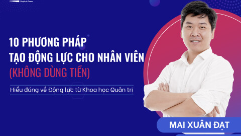 10 Phương pháp tạo Động lực bền vững