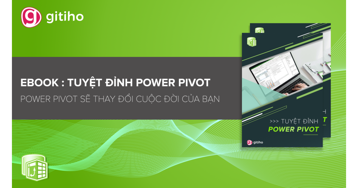 Ebook: Tuyệt đỉnh Power Pivot 