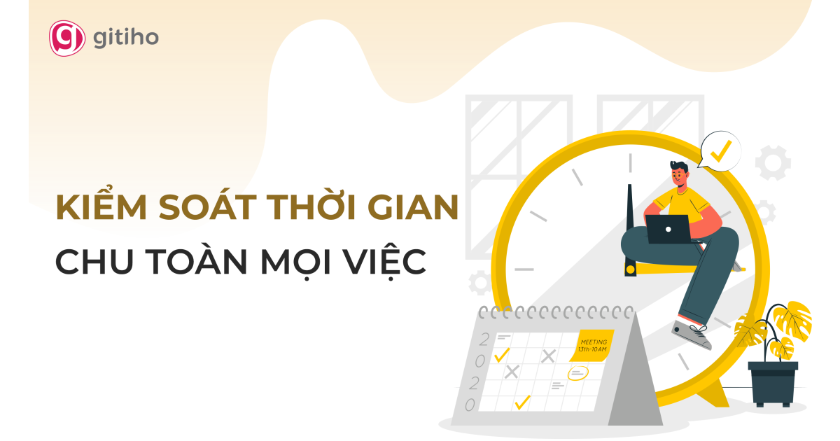 Kỹ năng quản lý Thời gian hiệu quả