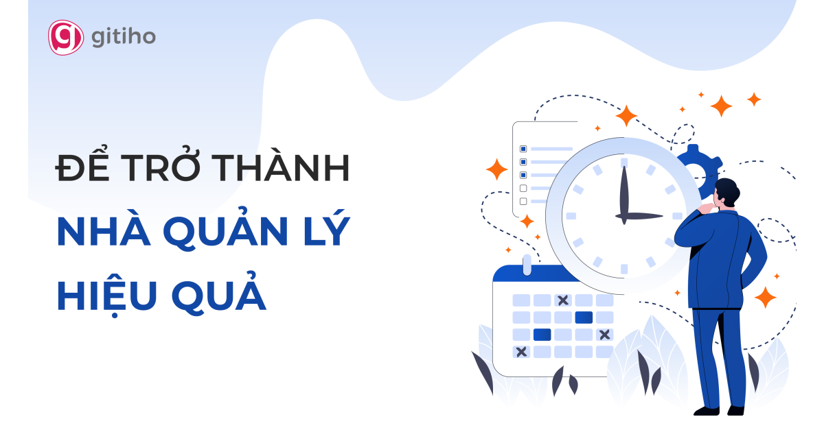Kỹ năng cho Nhà quản lý hiệu quả
