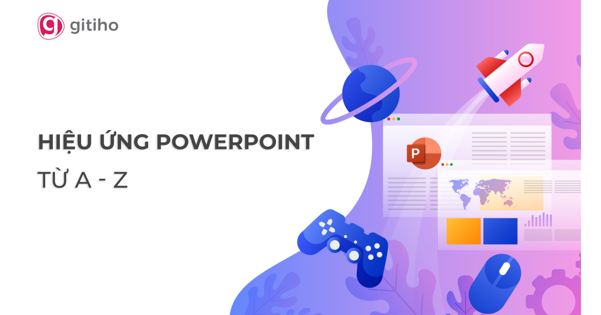 PPG02 - Hiệu ứng Powerpoint từ cơ bản đến nâng cao