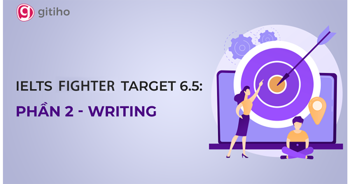 IELTS FIGHTER TARGET 6.5 - WRITING