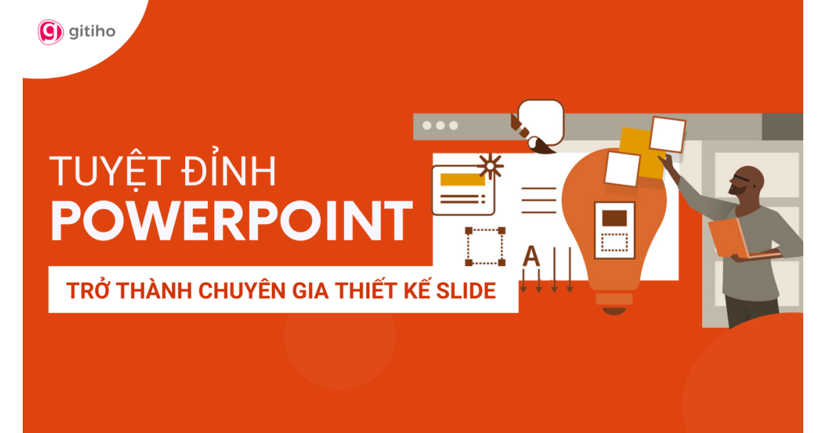 PPG01 - Tuyệt đỉnh PowerPoint - Chinh phục mọi ánh nhìn trong 9 bước
