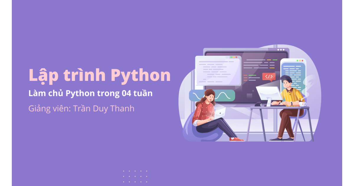 Làm chủ Python trong 4 tuần