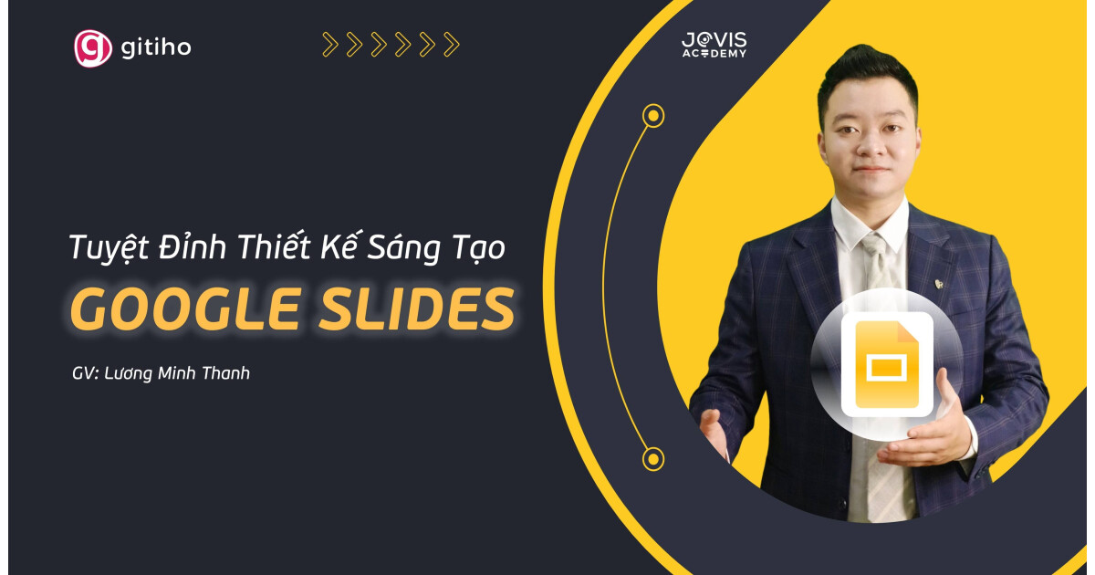 Tuyệt đỉnh Google Slide
