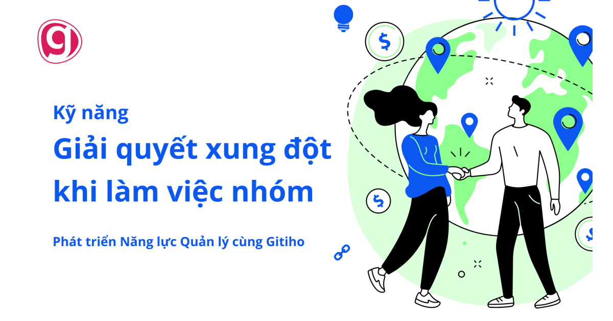 Kỹ năng giải quyết xung đột khi làm việc nhóm