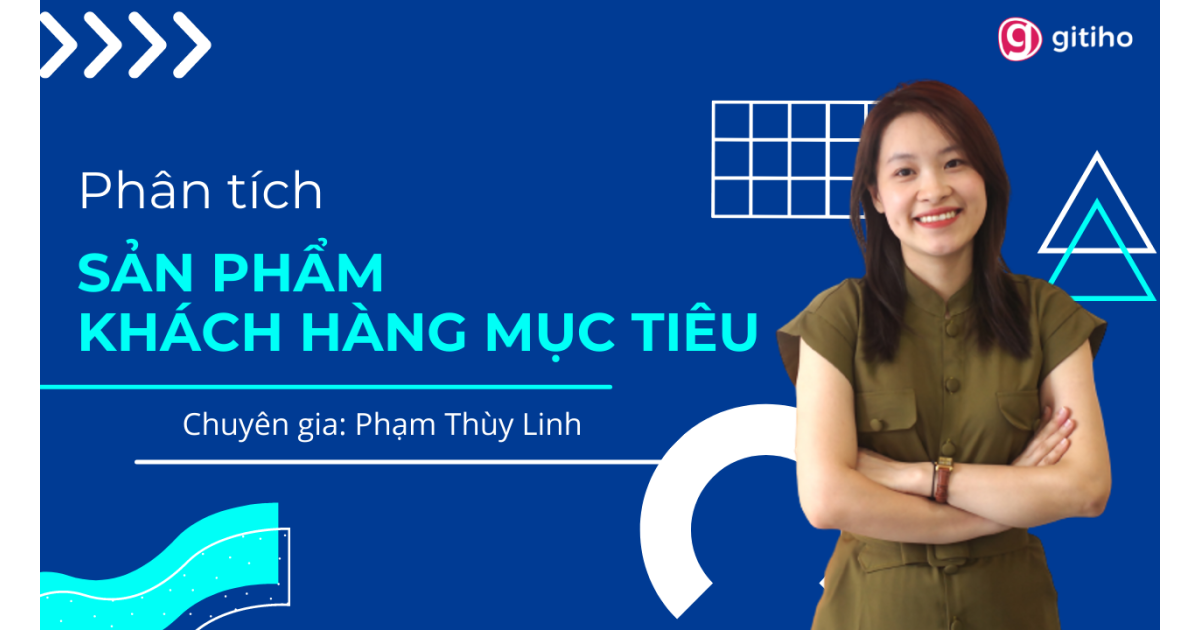 Phân tích Sản phẩm, Khách hàng mục tiêu