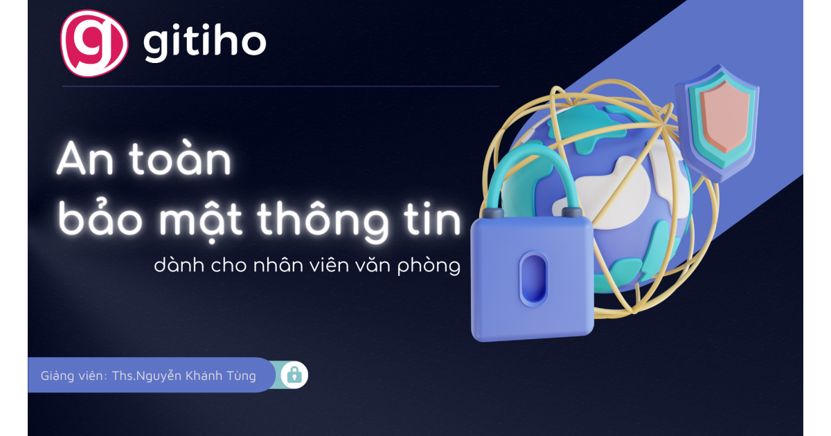 An toàn bảo mật, chống hack thông tin cho nhân viên văn phòng