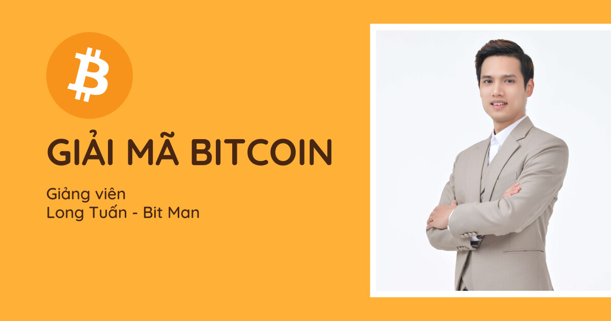 Giải Mã Bitcoin