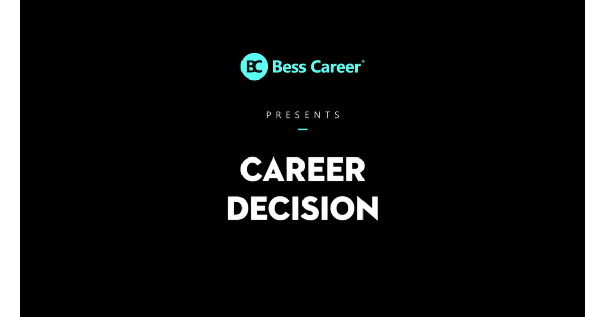 Career Decision - Chọn lựa đúng ngành nghề, gặt hái thành công sớm