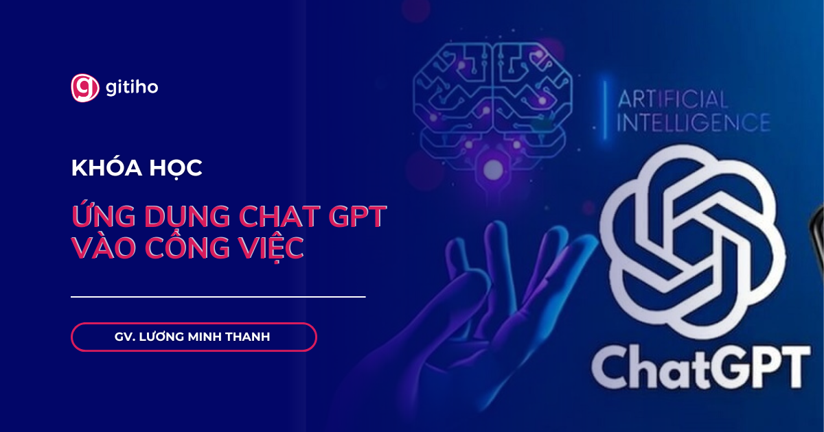 Ứng dụng Chat GPT vào công việc