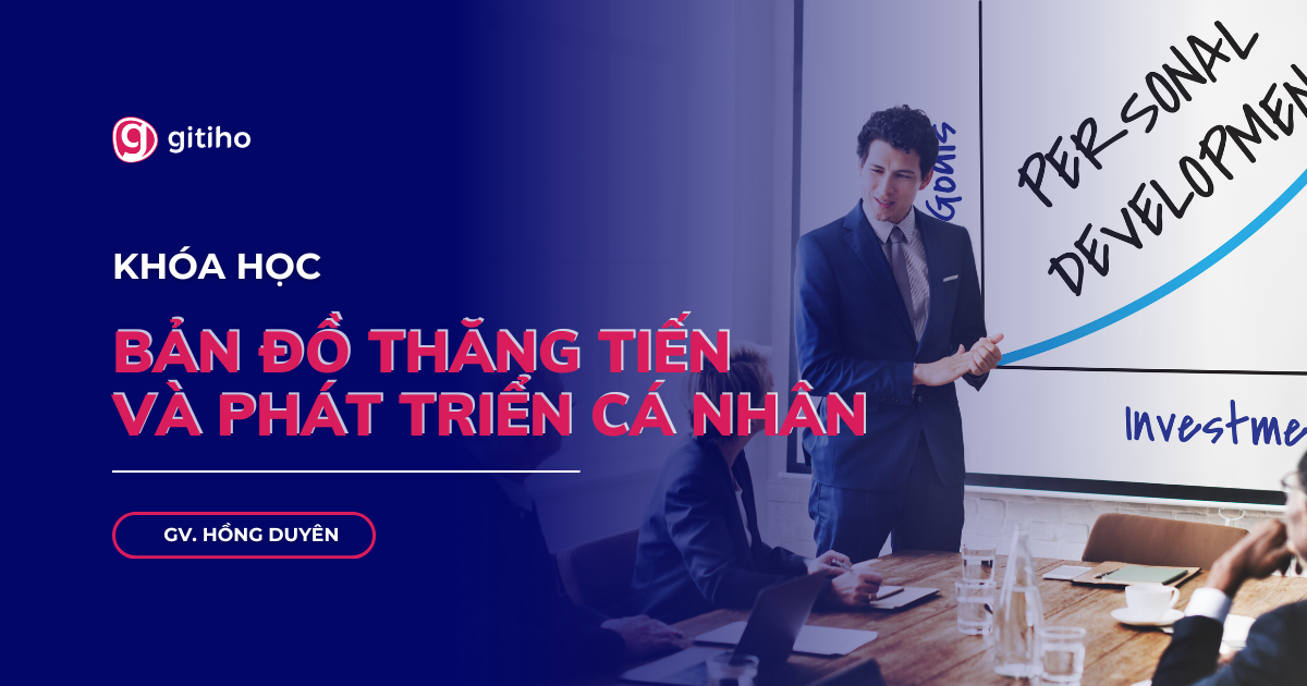 Bản đồ thăng tiến và Phát triển cá nhân