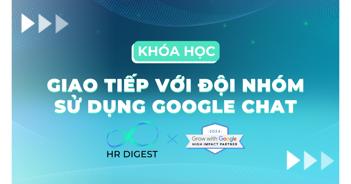 GWG: Giao tiếp với đội nhóm sử dụng Google Chat