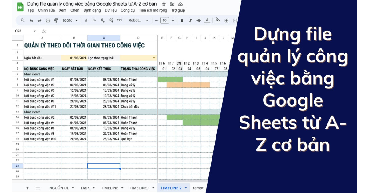 Tạo file quản lý công việc bằng Google Sheets từ A-Z cơ bản