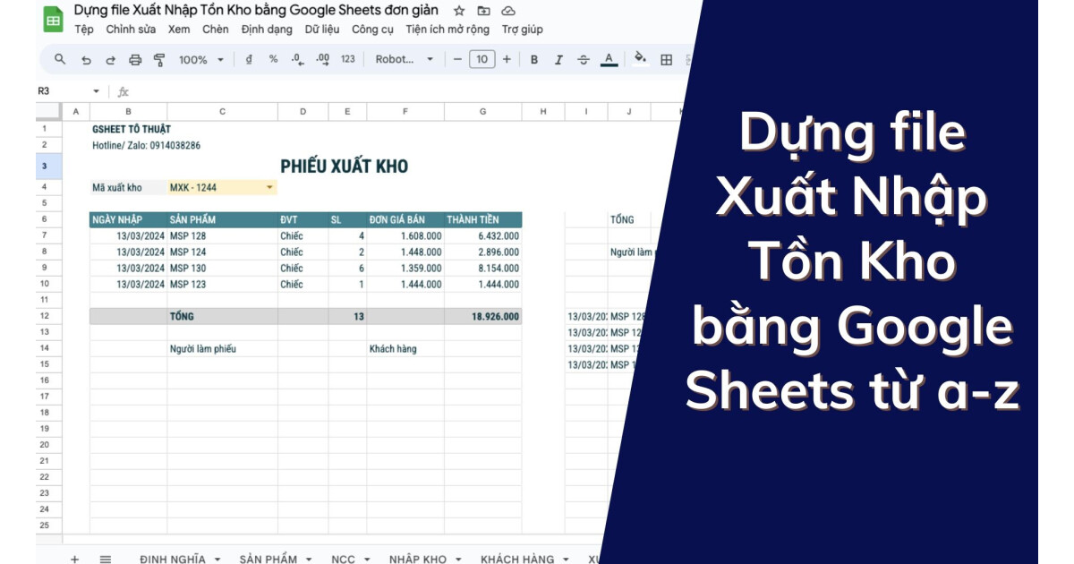 Xây dựng file Xuất Nhập Tồn Kho bằng Google Sheets đơn giản từ A-Z