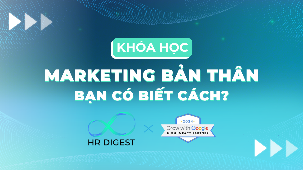 GWG: Marketing bản thân - Bạn có biết cách?